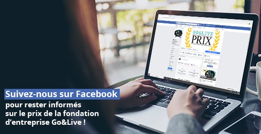 Suivez-nous sur facebook pour rester informés sur le prix 2026 de la fondation Go&Live